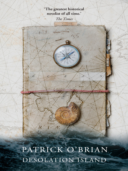 Title details for Desolation Island by Patrick O'Brian - Available